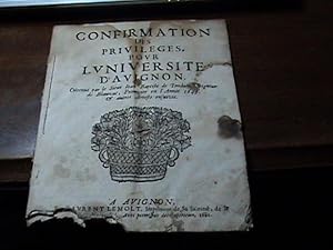 1682 UNIVERSITY OF AVIGNON PAMPHLET CONFIRMING PRIVILEGES AND THE ARRESTS OF MANY NOTABLES