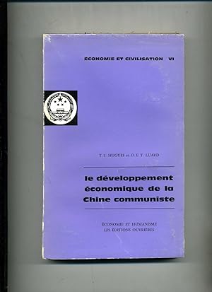 LE DÉVELOPPEMENT ÉCONOMIQUE DE LA CHINE COMMUNISTE.