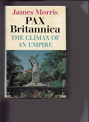 Pax Britannica, the Climax of an Empire