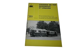 Chemins De Fer Regionaux Et Urbains N° 123 Du 01/03/1974