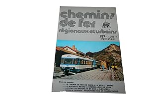 Chemins De Fer Regionaux Et Urbains N° 187 Du 01/01/1985