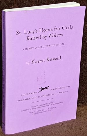 St. Lucy's Home for Girls Raised by Wolves