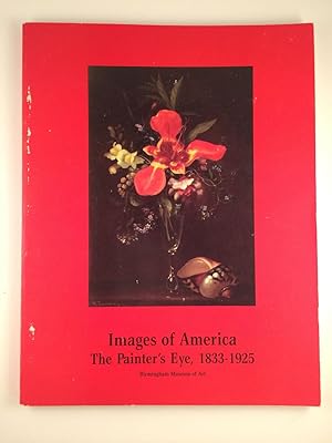 Images of America: The Painter's Eye, 1833-1925