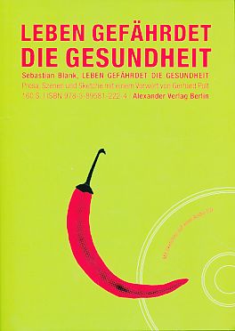 Leben gefährdet die Gesundheit. Prosa, Szenen und Sketche (auf CD). Vorwort Gerhard Polt.