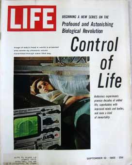 Life Magazine September 10, 1965 - Control of Life