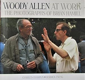 Woody Allen at Work: The Photographs of Brian Hamill