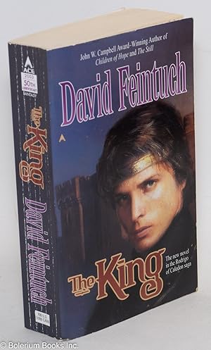 The King; the new novel in the Rodrigo of Caledon saga