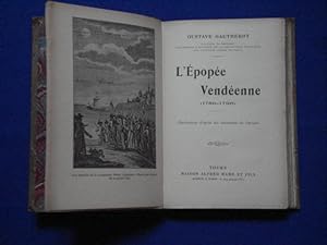 L'EPOPEE VENDEENNE (1789-1796)