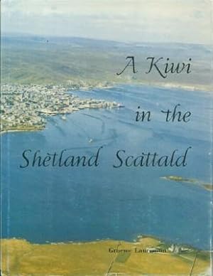 Kiwi in the Shetland Scattald, A