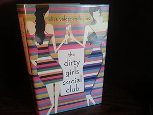The Dirty Girls Social Club * SIGNED * // FIRST EDITION //