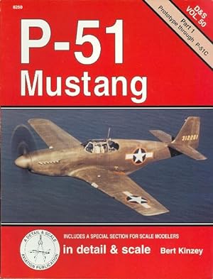 P-51 MUSTANG IN DETAIL & SCALE. PART 1. PROTOTYPE THROUGH P-51C. D&S VOL. 50.