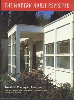 THE MODERN HOUSE REVISITED. Twentieth Century Architecture 2