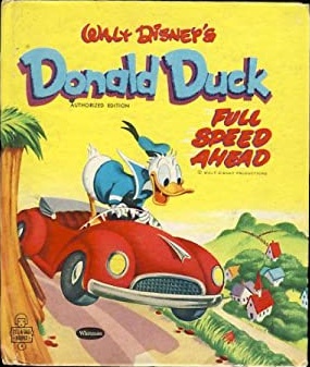 Walt Disney's Donald Duck Full Speed Ahead [Tell-A-Tale Books]