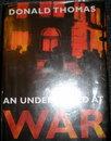 An Underworld At War: Spivs, Deserters, Racketeers and Civilians in the Second World War