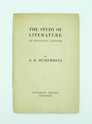 The Study of Literature an Inaugural Lecture