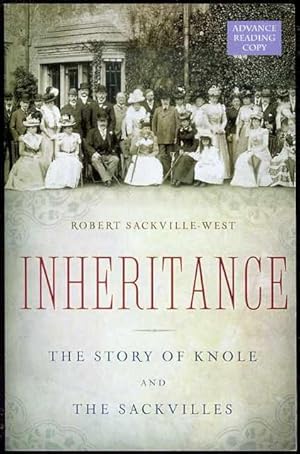 Inheritance: The Story of Knole and The Sackvilles