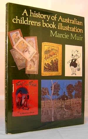 A History of Australian Childrens Book Illustration