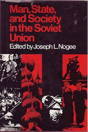 Man, State and Society in the Soviet Union