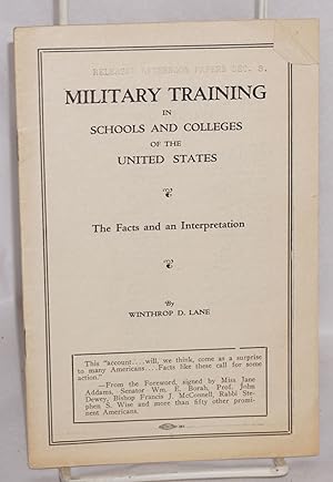 Military training in schools and colleges of the United States: The facts and an interpretation
