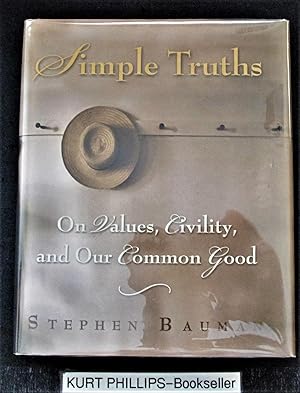 Simple Truths: On Values, Civility, And Our Common Good (Signed Copy)