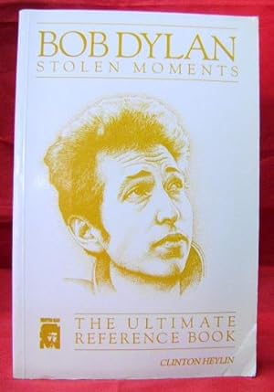 Bob Dylan: Stolen Moments