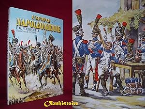 L'épopée napoléonienne - Soldats et uniformes du 1er Empire - Illustrations de J. Jirbal