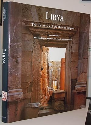 Libya, the Lost Cities of the Roman Empire