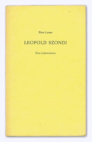 Leopold Szondi. Eine Lebensskizze.