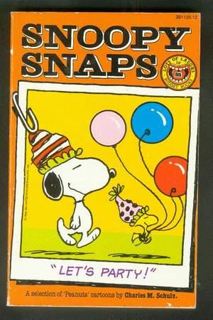 LET'S PARTY! (#12 of Snoopy Snaps Series; Australia Budget Books); Snoopy & Woodstock on Cover.