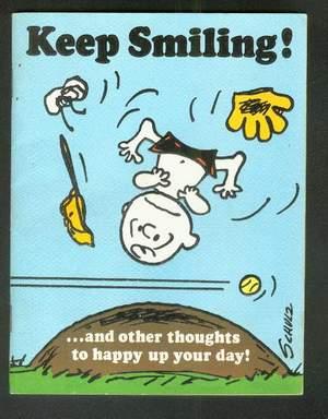 KEEP SMILING! . And Other THOUGHTS TO HAPPY UP YOR DAY!- (Hallmark #175HEP20-5) - Charlie Brown C...