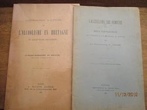 2 livres sur L'alcoolisme en Bretagne - L'alcoolisme, ses remèdes - Deux conférences aux étudiant...