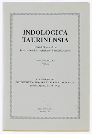 INDOLOGICA TAURINENSIA, Volume XIX-XX - 1993-94. PROCEDINGS OF THE NINTH INTERNATIONAL RAMAYANA C...