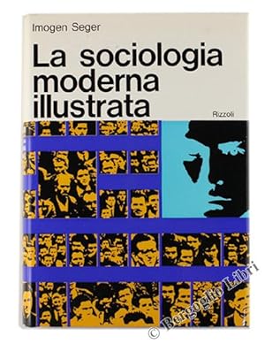 LA SOCIOLOGIA MODERNA ILLUSTRATA.: