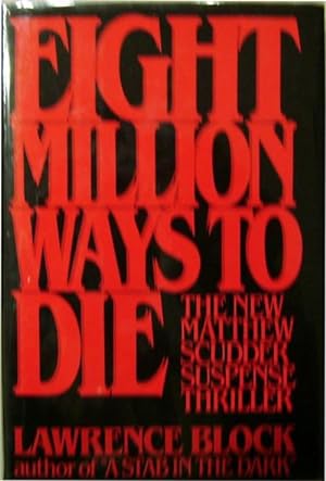 Eight Million Ways To Die