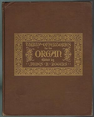THIRTY OFFERTORIES for the ORGAN