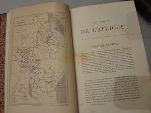 Au coeur de l'Afrique 1868-1871. Voyages et découvertes dans les régions inexplorées de l'Afrique...