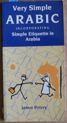 Very Simple Arabic Incorporating Stimple Etiquette in Arabia