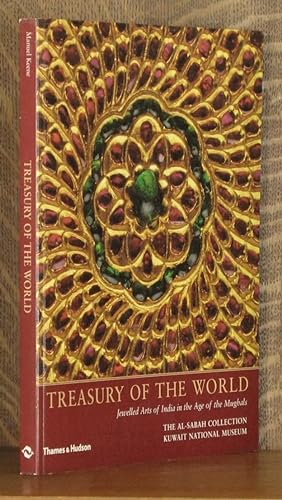 Treasury of the World ~ Jeweled Arts of India in the Age of the Mughals