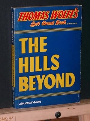 The Hills Beyond (Avon #57)