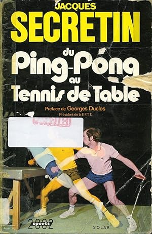 Du ping-pong au tennis de table