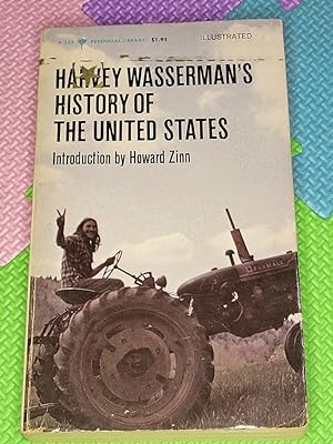 Harvey Wasserman's History of the United States.