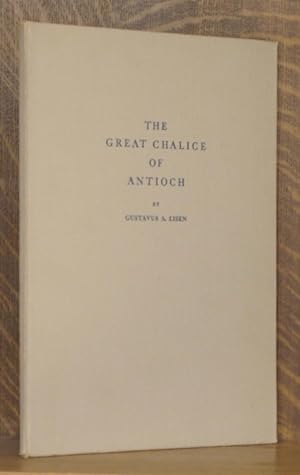 THE GREAT CHALICE OF ANTIOCH