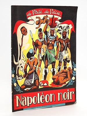 Le Napoléon Noir [ Shaka Zoulou ]