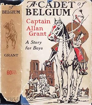 A Cadet of Belgium, An American Boy in the Great War