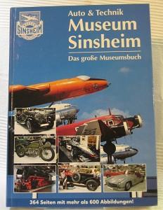 Auto & Technik Museum Sinsheim. / Technik Museum Speyer. Das große Museumsbuch.