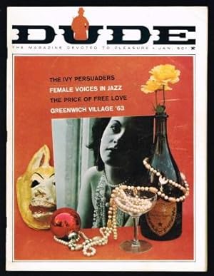 The Dude, the Magazine Devoted to Pleasure: January, 1963