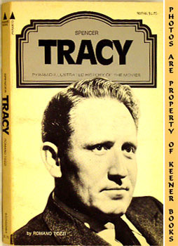 Spencer Tracy : Pyramid Illustrated History Of The Movies