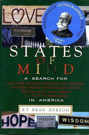 STATES OF MIND. A Search for Faith, Hope, Inspiration, Harmony, Unity, Friendship, Love, Pride, W...