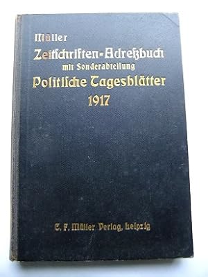 Zeitschriften-Adressbuch mit Sonderabteilung Politische Tagesblätter.