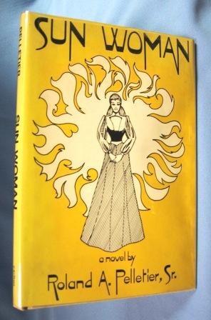 SUN WOMAN (1985, INSCRIBED COPY)